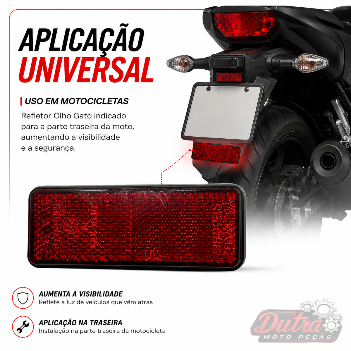Refletor Olho De Gato Universal Para Moto Refletivo Traseiro