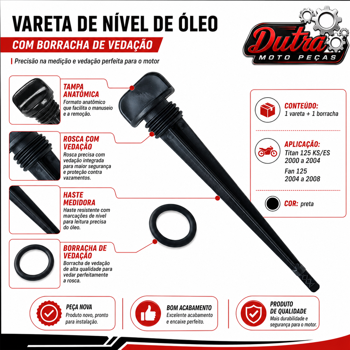 Vareta Medidor Nível Óleo com Borracha O-Ring Honda CG Titan 125 KS ES 2000 a 2004 Fan 125 2004 a 2008