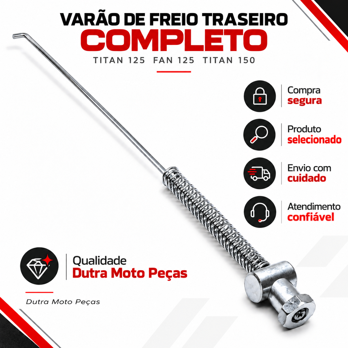 Varão de Freio Traseiro Completo Titan 125 Fan 125 Titan 150