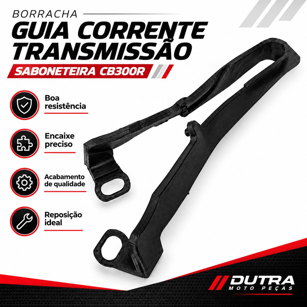 Borracha Guia Corrente Transmissão Saboneteira Cb300R