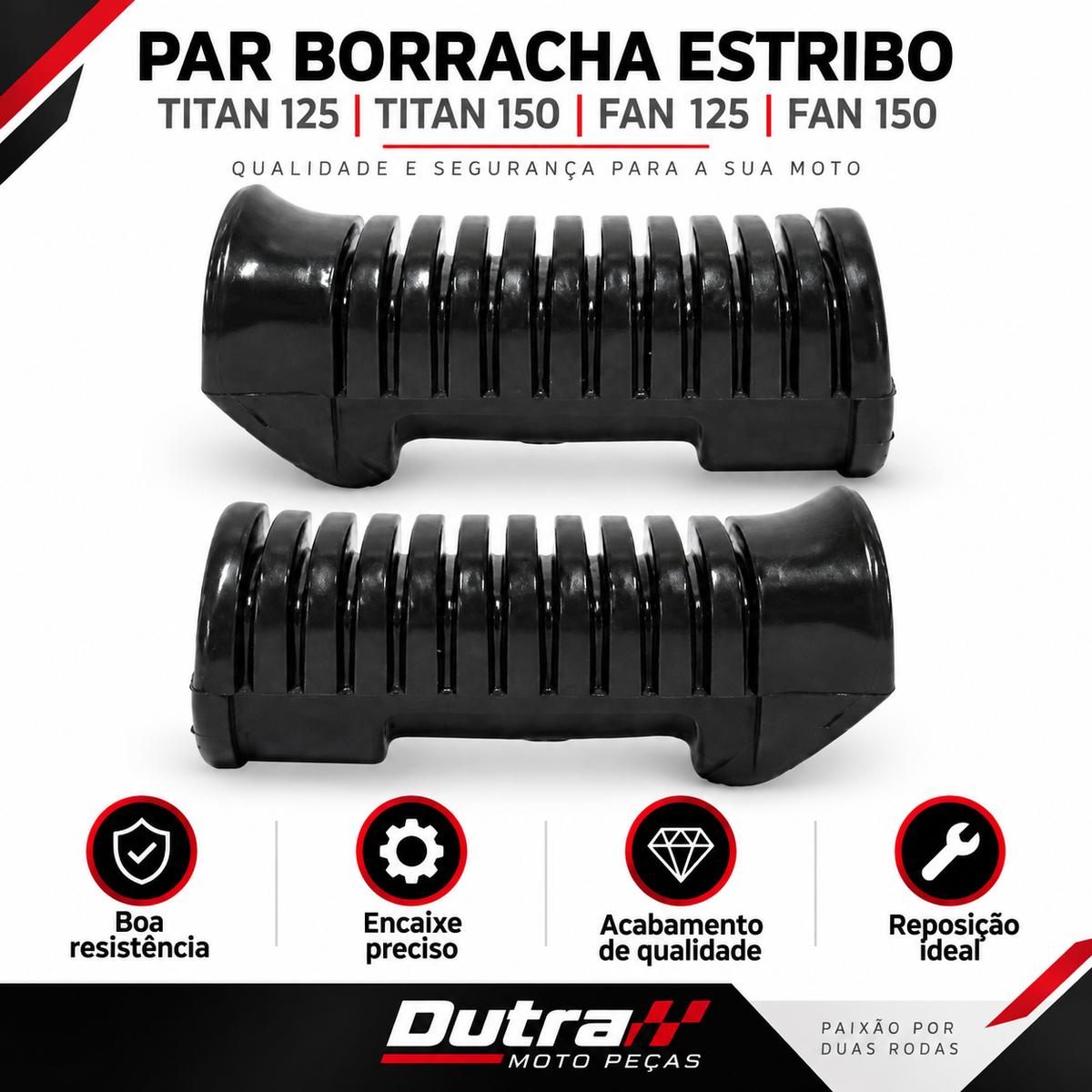 Par Borracha Estribo Pedaleira Titan 125 Titan 150 Fan 125 Fan 150