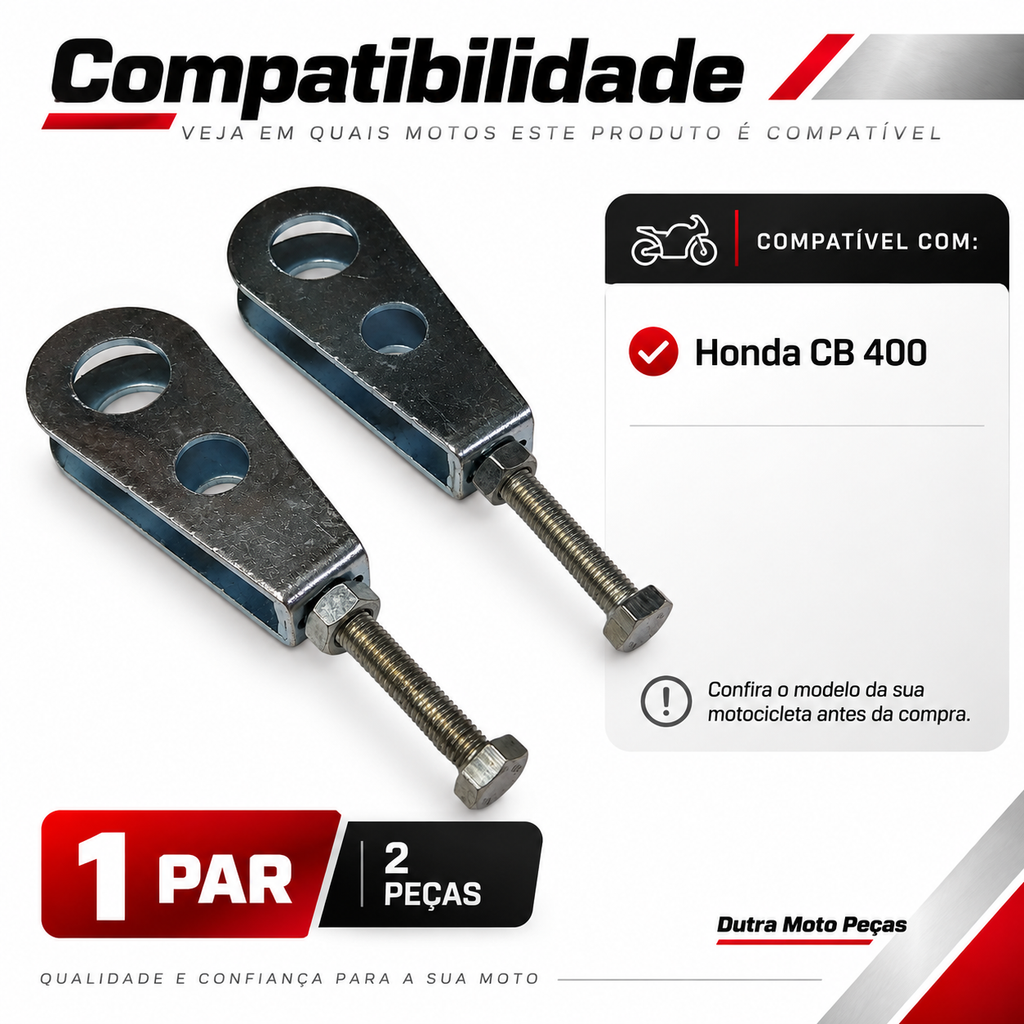 Esticador De Corrente Honda Cb 400 ( Par )