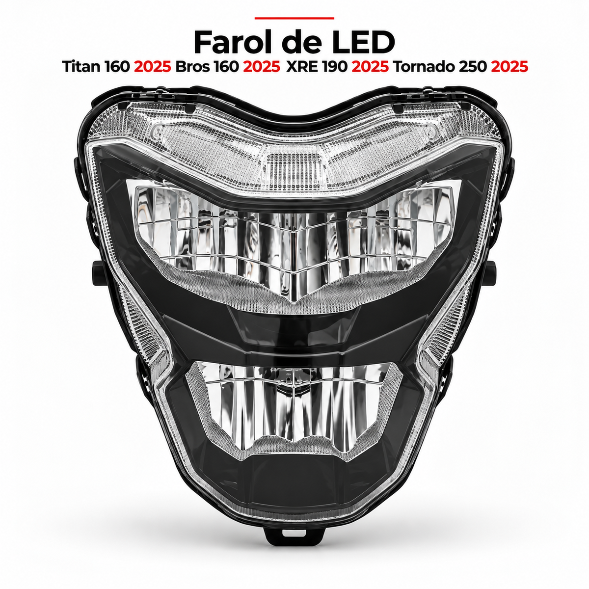 Farol De Led Titan 160 2025 Bros 160 2025 Xre 190 2025 Tornado 250 2025