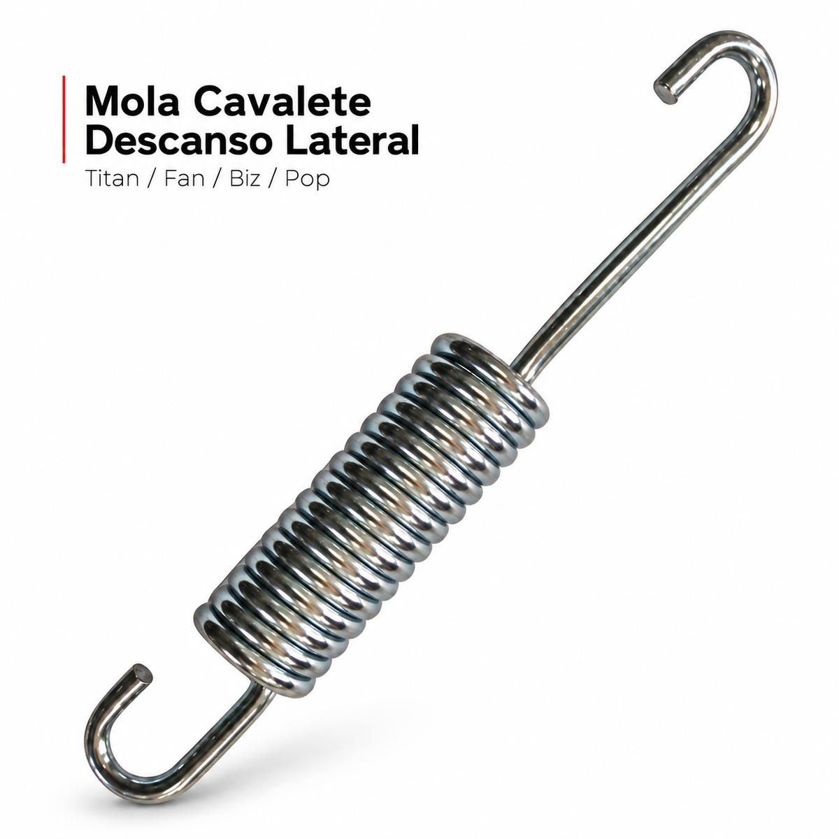 Mola Cavalete Descanso Lateral TI/]KS/TITAN 150/]160/FAN/]BIZ125/]110/POP110