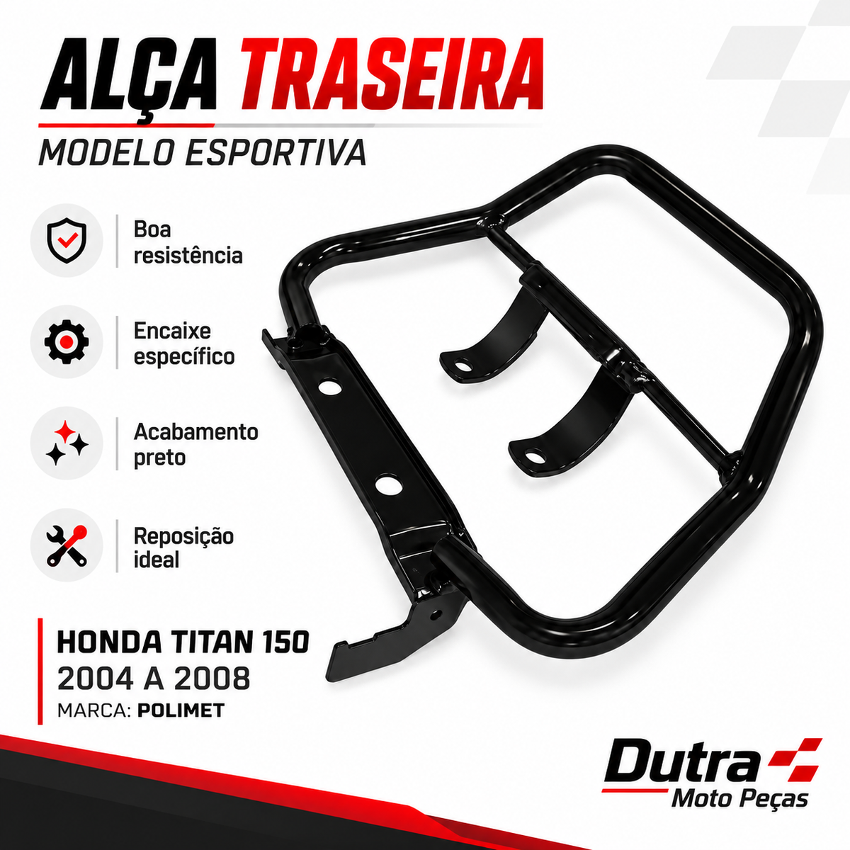 Alça Traseira Honda Titan 150 2004 Até 2008 Modelo Esportiva Preto Polimet