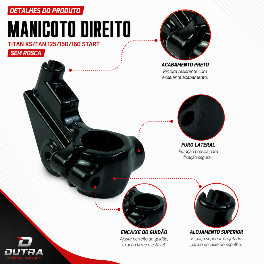 Manicoto Direito Titan KS/Fan 125/150/160 Start Sem Rosca