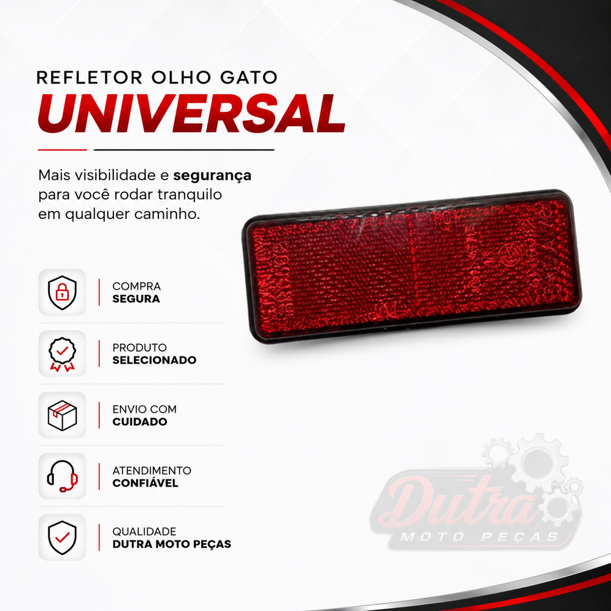 Refletor Olho De Gato Universal Para Moto Refletivo Traseiro